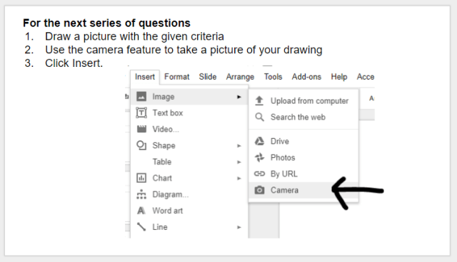 A slide explaining where to find the camera feature. Click on insert, then image and finally camera.